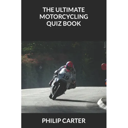 The Ultimate Motorcycling Quiz Book - Paperback