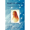 Mary in Africa - Messages from Heaven to Christiana Agbo - Paperback
