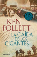 La Caída de Los Gigantes / Fall of Giants - Paperback