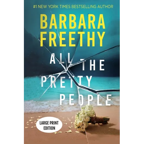 All The Pretty People (LARGE PRINT EDITION): A Page-Turning Psychological Thriller - Paperback