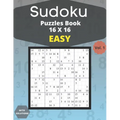 Sudoku easy Puzzles 16 X 16 - volume 1: 100 easy Sudoku 16 X 16 Puzzles book for adults with Solutions - Large Print - One Puzzle Per Page (Volume 1) - Paperback