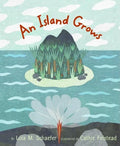 An Island Grows - Hardcover