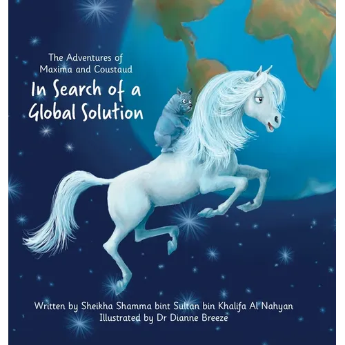The Adventures of Maxima and Coustaud: In Search of a Global Solution - Hardcover