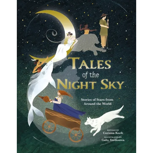 Tales of the Night Sky: Stories of Stars from Around the World - Hardcover