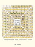 I Ching Diary: Growing Through Change in the Age of Corona. - Hardcover