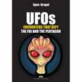 UFOs: Encounters that Defy the FBI and the Pentagon - Paperback