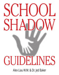 School Shadow Guidelines - Paperback