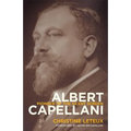 Albert Capellani: Pioneer of the Silent Screen - Hardcover