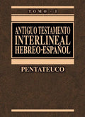 Antiguo Testamento Interlineal Hebreo-Español Vol. 1: Pentateuco 1 - Hardcover