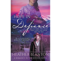 Hope in Defiance: A Christian Historical Romance Series - Paperback