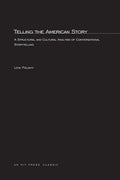 Telling the American Story: A Structural and Cultural Analysis of Conversational Storytelling - Paperback
