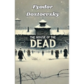 The House Of The Dead(Illustrated) - Paperback