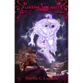 Blood Moon: Book 2 of Painting the Mists - Paperback
