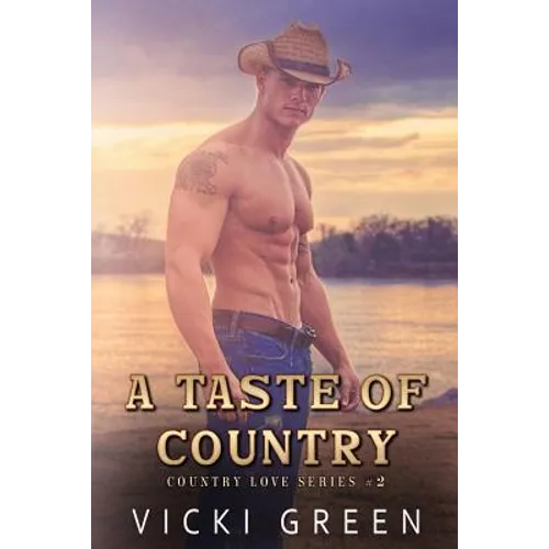 A Taste Of Country (Country Love #2) - Paperback