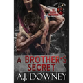 A Brother's Secret: The Sacred Brotherhood Book V - Paperback