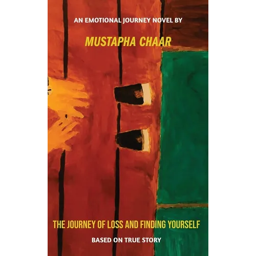The Journey of Loss and Finding Yourself - Hardcover