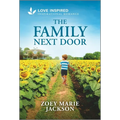 The Family Next Door: An Uplifting Inspirational Romance - Paperback