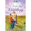 A Sweet Deal for the Cowboy - Paperback