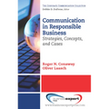 Communication in Responsible Business: Strategies, Concepts, and Cases - Paperback