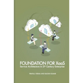 Foundation for XaaS: Service Architecture in 21st Century Enterprise - Paperback