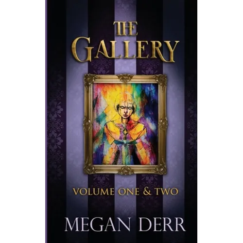 The Gallery: Volume One & Two - Paperback