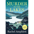 Murder in the Lakes: A page-turning amateur sleuth mystery - Paperback