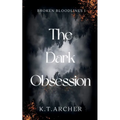The Dark Obsession - Paperback