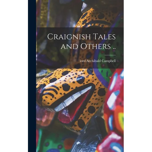 Craignish Tales and Others .. - Hardcover