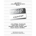 Hello My Name Is Cancer: An Adult Coloring & Activity Book - Paperback