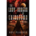 The Lady Dragon of Chinatown: Revenge - Paperback