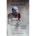 Sammy: Arenamania: Book 7 of the Sammy Series - Paperback