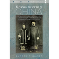 Encountering China: The Evolution of Timothy Richard's Missionary Thought (1870-1891) - Paperback