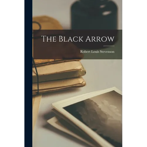 The Black Arrow - Paperback