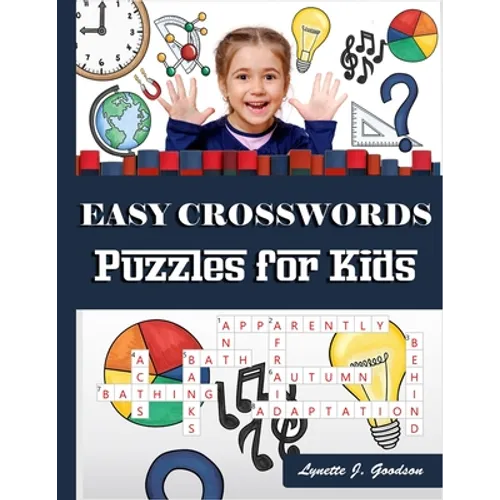 Easy Crossword Puzzles for Kids: 101 Crossword Easy Puzzle Books - Paperback