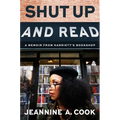 Shut Up and Read: A Memoir from Harriett's Bookshop - Hardcover