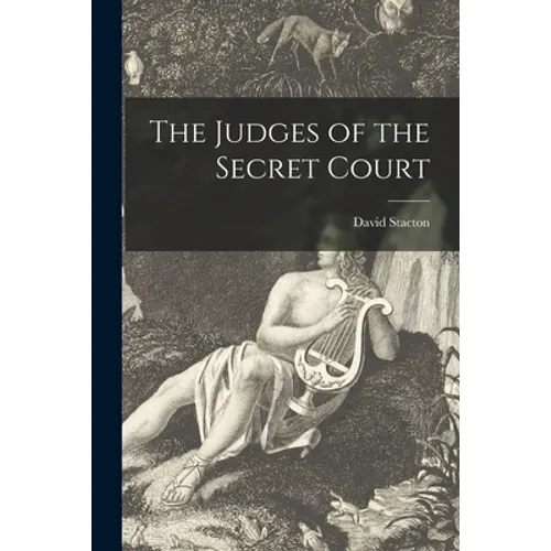 The Judges of the Secret Court - Paperback