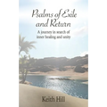 Psalms of Exile and Return: A journey in search of inner healing and unity - Paperback