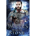 Age of Wolves: An urban fantasy romance - Paperback